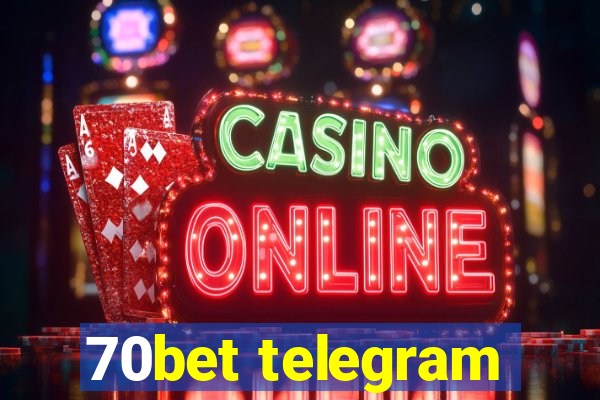 70bet telegram